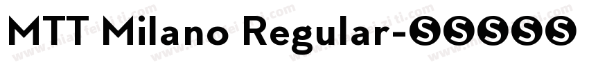 MTT Milano Regular字体转换